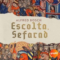 escolta, sefarad-alfred bosch-9788429783438