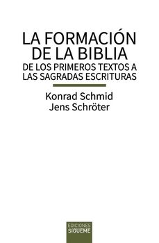 la formacion de la biblia-konrad schmid-jens schroter-9788430122738