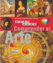 atlas ilustrado para comprender el arte y entender su lenguaje-9788430534838
