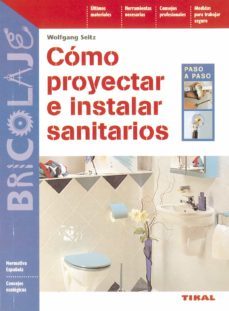 como proyectar e instalar sanitarios-wolfgang seitz-9788430594238