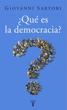 ¿que es la democracia? (2ª edicion)-9788430606238