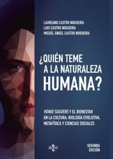 ¿quien teme a la naturaleza humana? (ebook)-laureano castro nogueira-luis castro nogueira-miguel angel castro nogueira-9788430970438