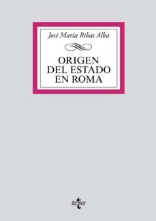 origen del estado en roma (ebook)-jose maria ribas alba-9788430975938