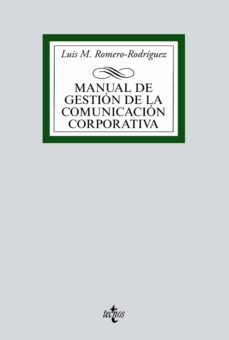 manual de gestion de la comunicacion corporativa (ebook)-luis m. romero rodriguez-9788430981038