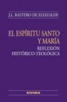 el espiritu santo y maria: reflexion historico-teologica-9788431326838