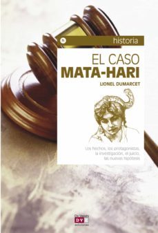el caso mata-hari (ebook)-lionel dumarcet-9788431554538