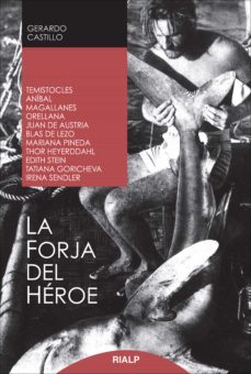 la forja del heroe (ebook)-gerardo castillo-9788432143038