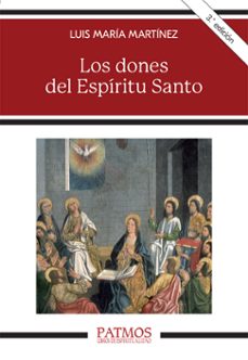 los dones del espiritu santo-luis maria martinez y rodriguez-9788432145438
