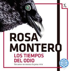los tiempos del odio (audiolibro)-rosa montero-9788432234538