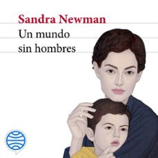 un mundo sin hombres (audiolibro)-sandra newman-9788432242038