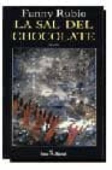 la sal del chocolate (2ª ed.)-9788432246838