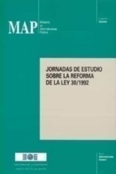 i jornadas de estudio sobre la reforma de la ley 30/1992: sevilla , 23-24 de febrero de 1997-9788434009738