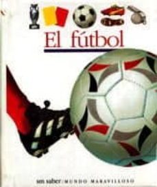 el futbol-pierre marie valat-9788434860438