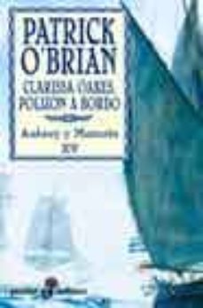 clarissa oakes, polizon a bordo (aubrey y maturin xv)-9788435017138