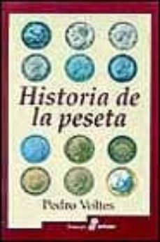 historia de la peseta y el origen de la moneda-pedro voltes bou-9788435026338