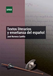 textos literarios y enseñanza del español (ebook)-jose romera castillo-9788436267938