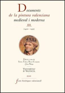 documents de la pintura valenciana medieval i moderna iii-lluisa tolosa-9788437080338