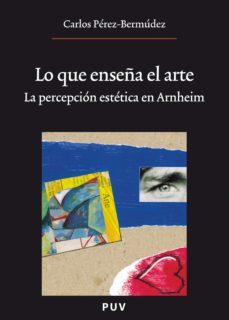 lo que enseña el arte, (2a ed.) (ebook)-carlos perez bermudez ingles-9788437082738