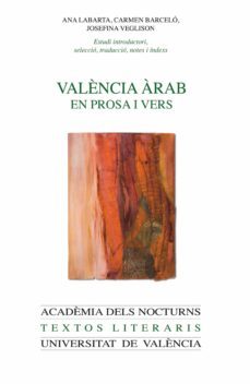 valència àrab en prosa i vers (ebook)-carmen barcelo torres-ana maria labarta gomez-josefina veglison elias de molins-9788437088938