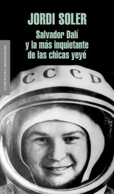 salvador dali y la mas hermosa chica ye-ye-9788439724438