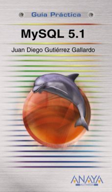 mysql 5.1 (guia practica)-9788441525238