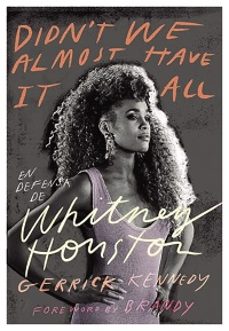 en defensa de whitney houston-gerrick kennedy-9788441549838