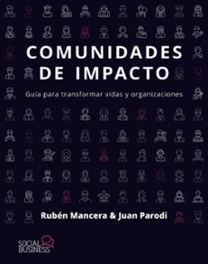 comunidades de impacto (social media)-ruben mancera-juan parodi-9788441552838