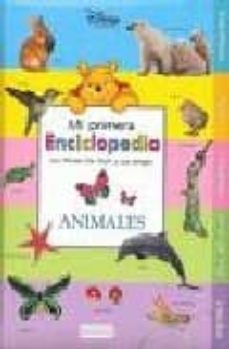 animales (mi primera enciclopedia con winnie the pooh y sus amigo s)-9788444160238