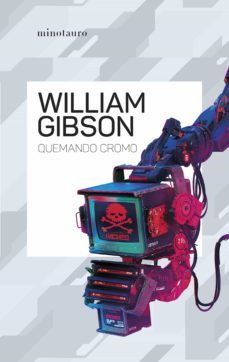 quemando cromo (ebook)-william gibson-9788445015438