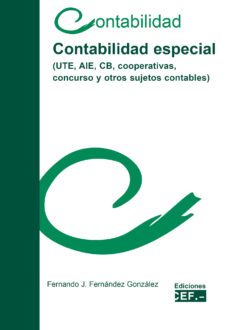 contabilidad especial (ute,aie,cb. cooperativas y otros sujetos c ontables)-9788445414538