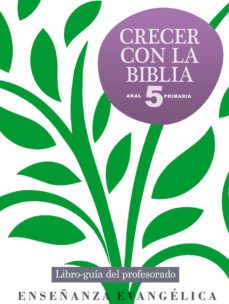 crecer con la biblia profesor 5º primaria-9788446032038