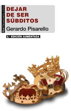 dejar de ser subditos (2ª edicion aumentada)-9788446053538