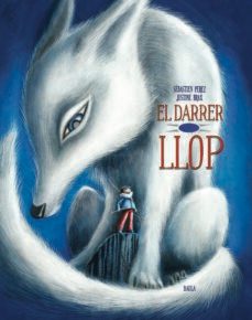 el darrer llop-sebastien perez-9788447942138