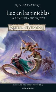 el legado del drow nº 04/04 luz en las tinieblas (ebook)-r.a. salvatore-9788448008338