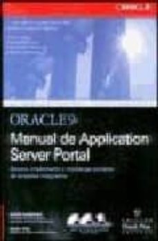 oracle 9i. manual de application server portal: genere implemente y mantenga portales de empresa integrados (incluye cd)-9788448132538