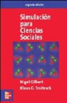 simulacion para ciencias sociales-nigel gilbert-9788448146238