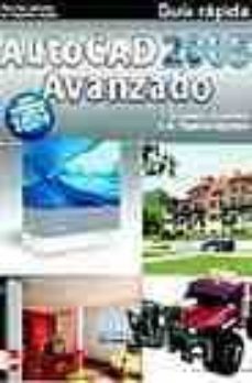 autocad 2005 avanzado: guia rapida-9788448198138