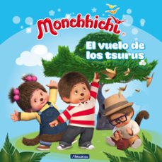 el vuelo de los tsurus (monchhichi)-9788448852238
