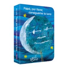 papa, por favor, consigueme la luna (coleccion eric carle) (ebook)-eric carle-9788448865375