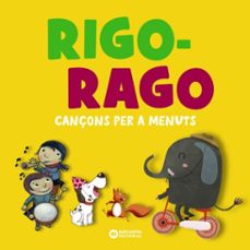 rigo-rago. cançons per a menuts-9788448959838