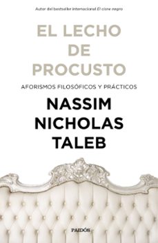 el lecho de procusto: aforismos filosoficos y practicos-9788449334238