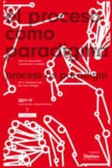 el proceso como paradigma: arte en desarrollo, movimiento y cambi o-9788461396238