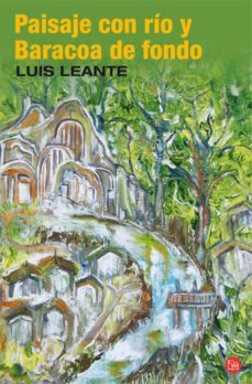 paisaje con rio y baracoa de fondo-luis leante-9788466322638
