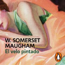 el velo pintado (audiolibro)-w. somerset maugham-9788466372138