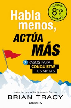 habla menos, actúa más (campaña de verano edición limitada)-brian tracy-9788466373838