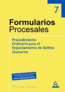 coleccion formularios y de parte. procedimiento ordinario para el enjuiciamiento de delitos (sumario) (vol. 3)-9788466530538