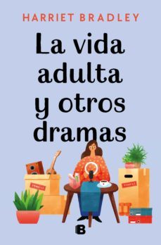 la vida adulta y otros dramas (ebook)-harriet bradley-9788466670838
