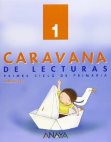 caravana de lecturas 1, 1º educacion primaria (andalucia)-9788466754538