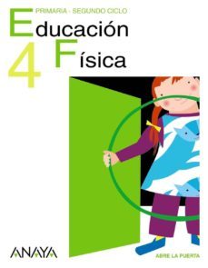 educacion fisica 4. educacion primaria segundo ciclo-9788466767538