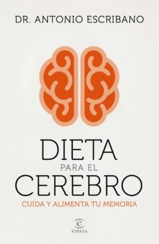 dieta para el cerebro (ebook)-antonio escribano-9788467059038